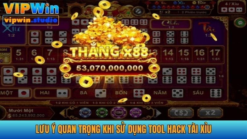 Tool Hack Tài Xỉu - Giải Pháp Lý Dự Đoán Kết Quả Chính Xác 4 Lưu ý quan trọng khi sử dụng phần mềm hack game tài xỉu